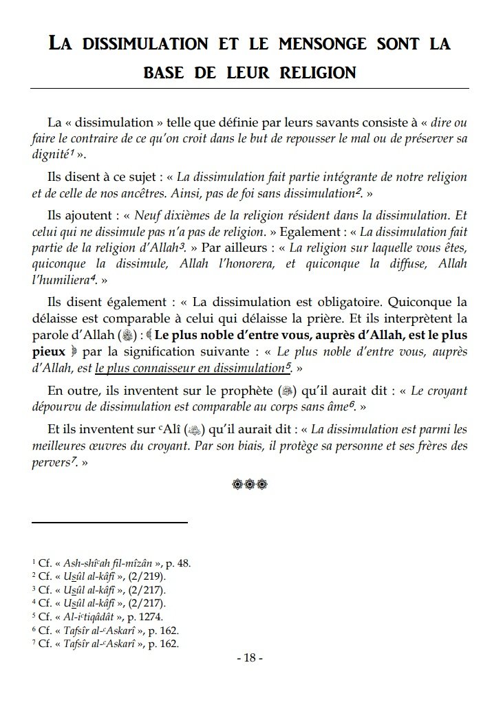  La dissimulation et le mensonge sont la base de leur religion