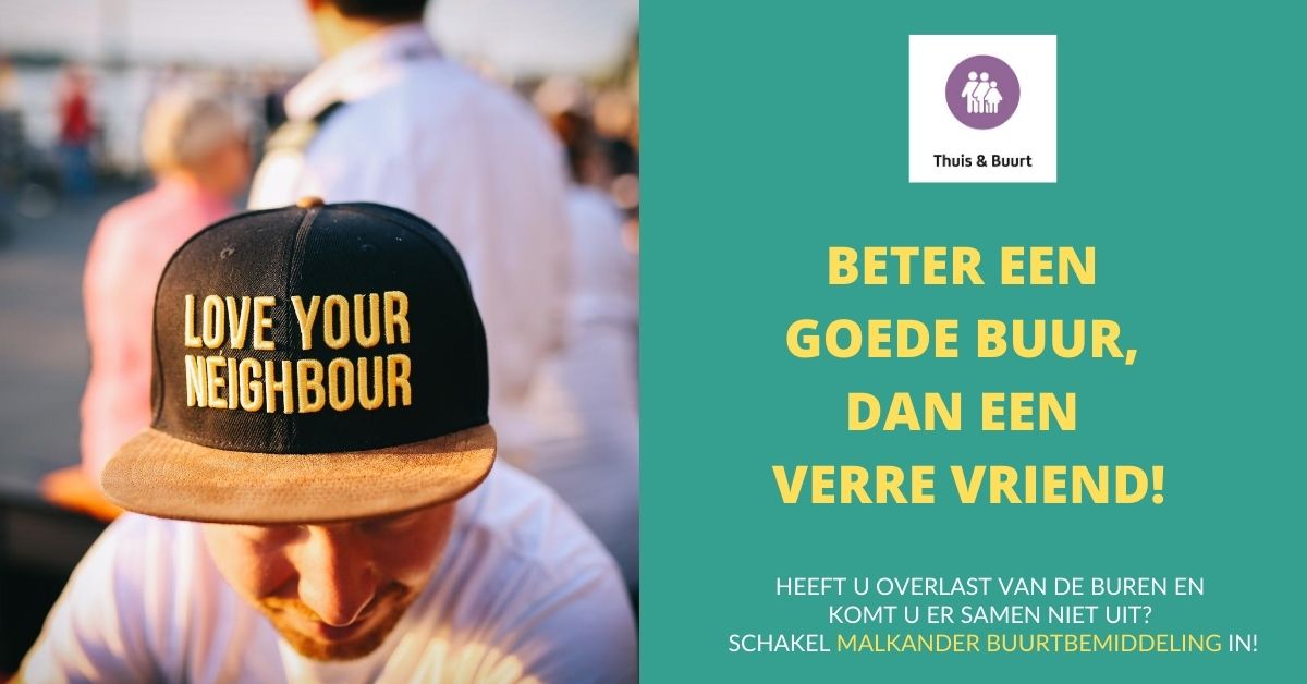 Burenruzie is vervelend. Bijvoorbeeld ruzie over lawaai, huisdieren, tuin, afval, parkeren etc. Kunt u het niet zelf oplossen, schakel dan buurtbemiddeling in.  Kijk op de website malkander-ede.nl/thuis-en-buurt