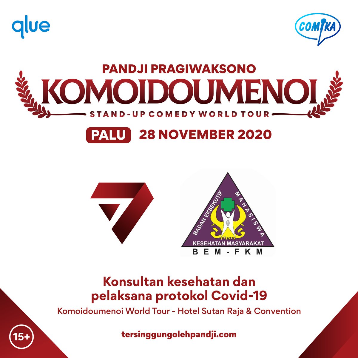 Pembelian tiket KOMOIDOUMENOI PALU periode Presale masih dibuka sampai 20 Oktober 2020!
Langsung menuju loket.com untuk beli tiketnya!

Info selengkapnya: tersinggungolehpandji.com