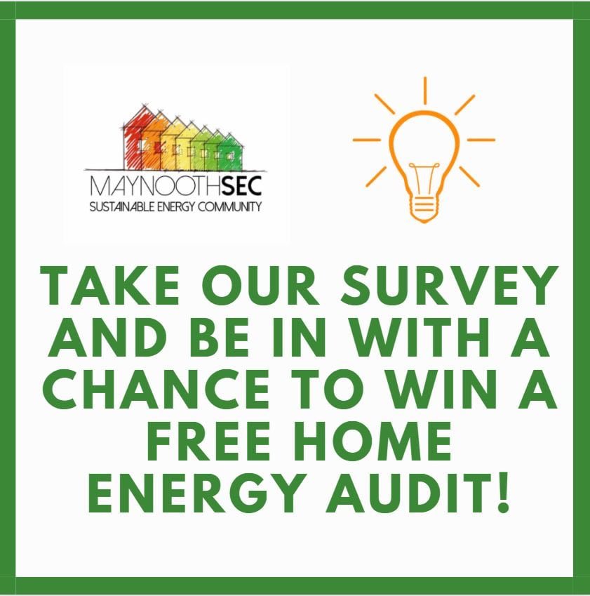 maynoothsec's tweet photo. CALLING MAYNOOTH HOMEOWNERS!!

We’re conducting a survey to find out more about sustainable energy in Maynooth. The survey should take no more than a few minutes to complete. 

All respondents will be entered into a draw to win a FREE HOME ENERGY AUDIT! 

https://t.co/vPAyrbsjEE https://t.co/vIIHvsHovs