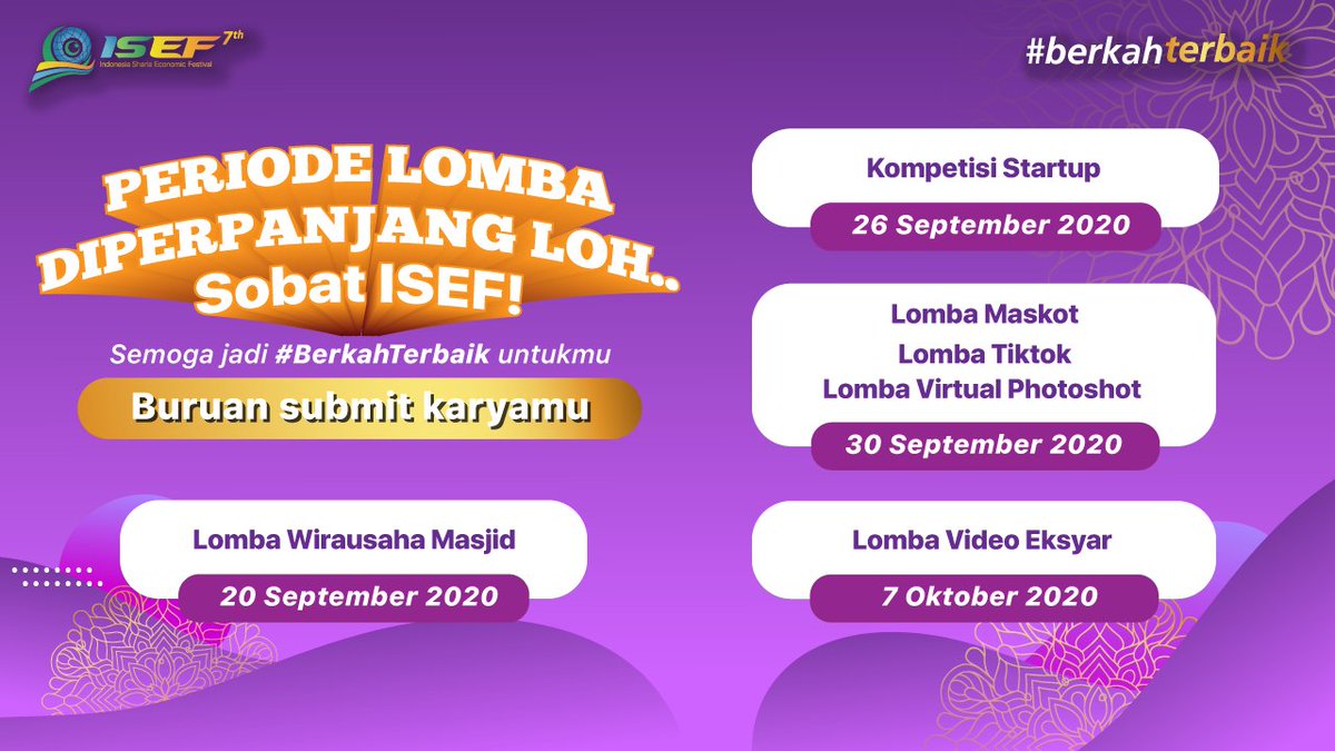 isefindonesia's tweet photo. Kedua, Minsef kasih info kalau pendaftaran seluruh lomba ISEF dengan total hadiah 1M diperpanjang! Kamu masih bisa daftar dan kirim semua karya sampai 30 September.
Ayo sobat, tunggu apalagi, segera daftar dan kirim karya terbaikmu ya!
#ISEF2020 #ISEFBringsOutHalalInYou https://t.co/wZfz0YoQMn