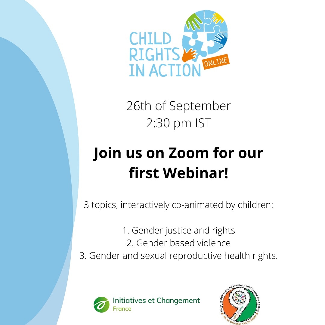 Child rights in action(CRIA) is hosting a webinar on 26th September 2020 at 2.30 pm – 4.00 pm IST. The theme of the webinar is Children Beyond Gender co-designed and co-facilitated by children and adults. Register at: bit.ly/2FTkKIn