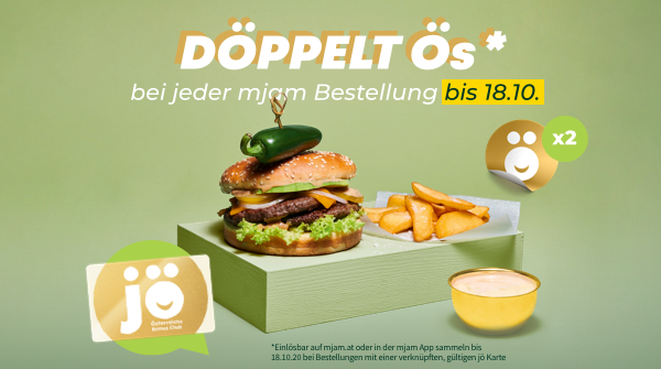 Nach dem Motto „Döppelt bestellt besser“ spendieren wir euch bis zum 18.10. döppelt Ös auf eure Bestellung!* 

*Einlösbar auf mjam.at oder in der mjam App sammeln: bis 18.10.20 bei Bestellungen mit einer verknüpften, gültigen jö Karte.