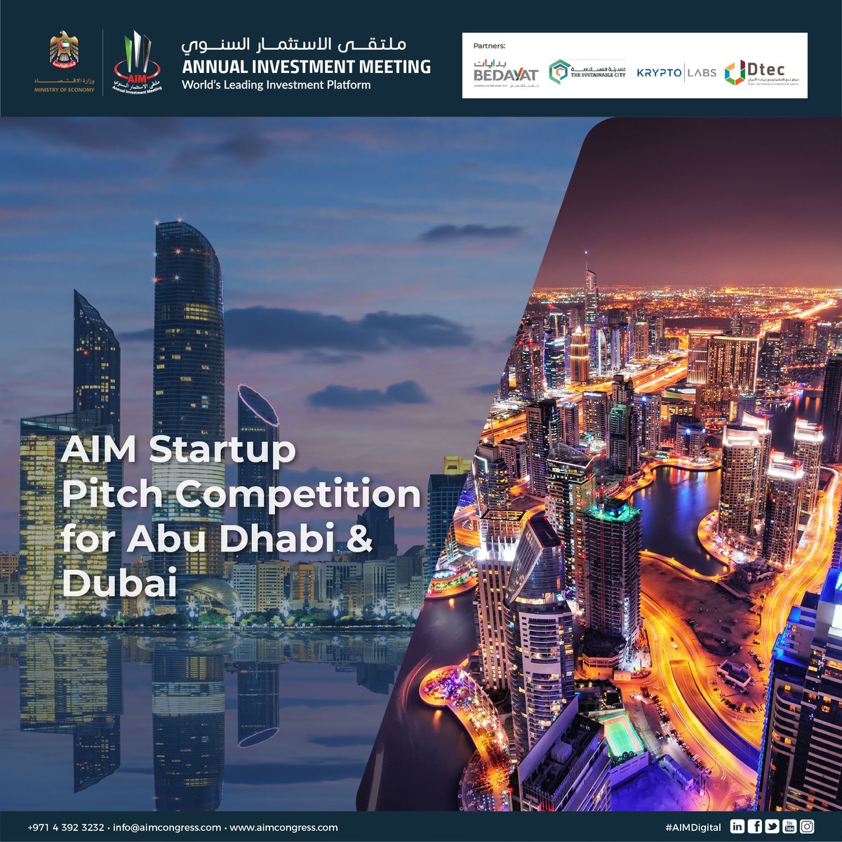 Calling all entrepreneurs! Last chance to register for the #AIM 2020 National #Startup #Pitch #Competition, a series of virtual pitch competitions happening in 80 different countries aiming at discovering startups with huge potential.

Register now: aimcongress.com/roadshow/uae/