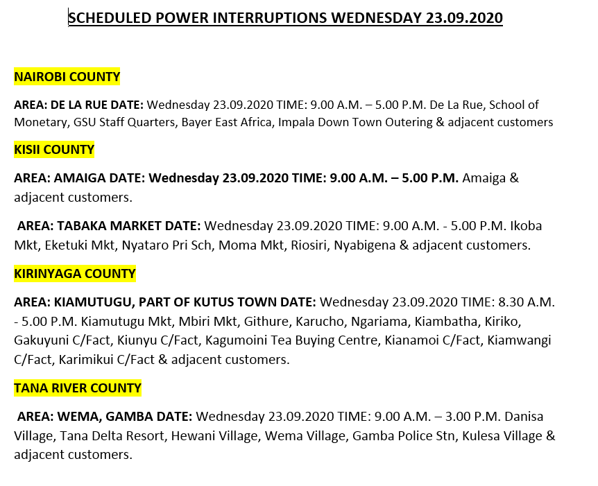 Kenya Power On Twitter Good Evening Our Esteemed Customers The Following Areas Are Scheduled For Power Interruption Dated Tomorrow 23 09 2020 Mk Https T Co Fdq1zdyyw1
