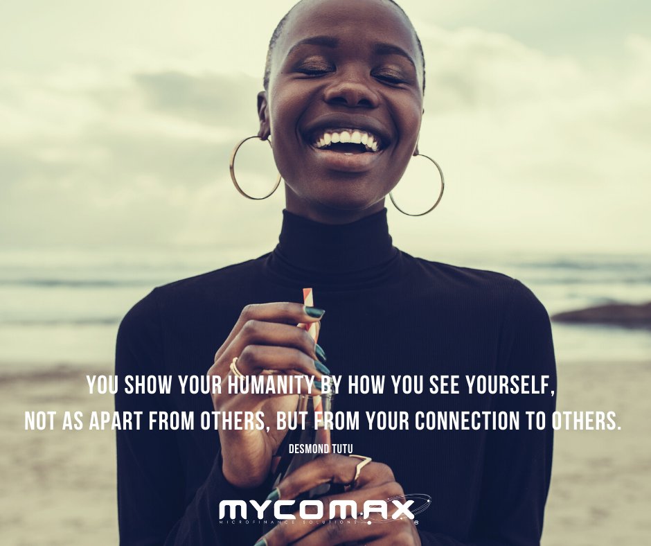 CEOMycomax's tweet image. You show your humanity by how you see yourself, not as apart from others, but from your connection to others.
(Desmond Tutu)