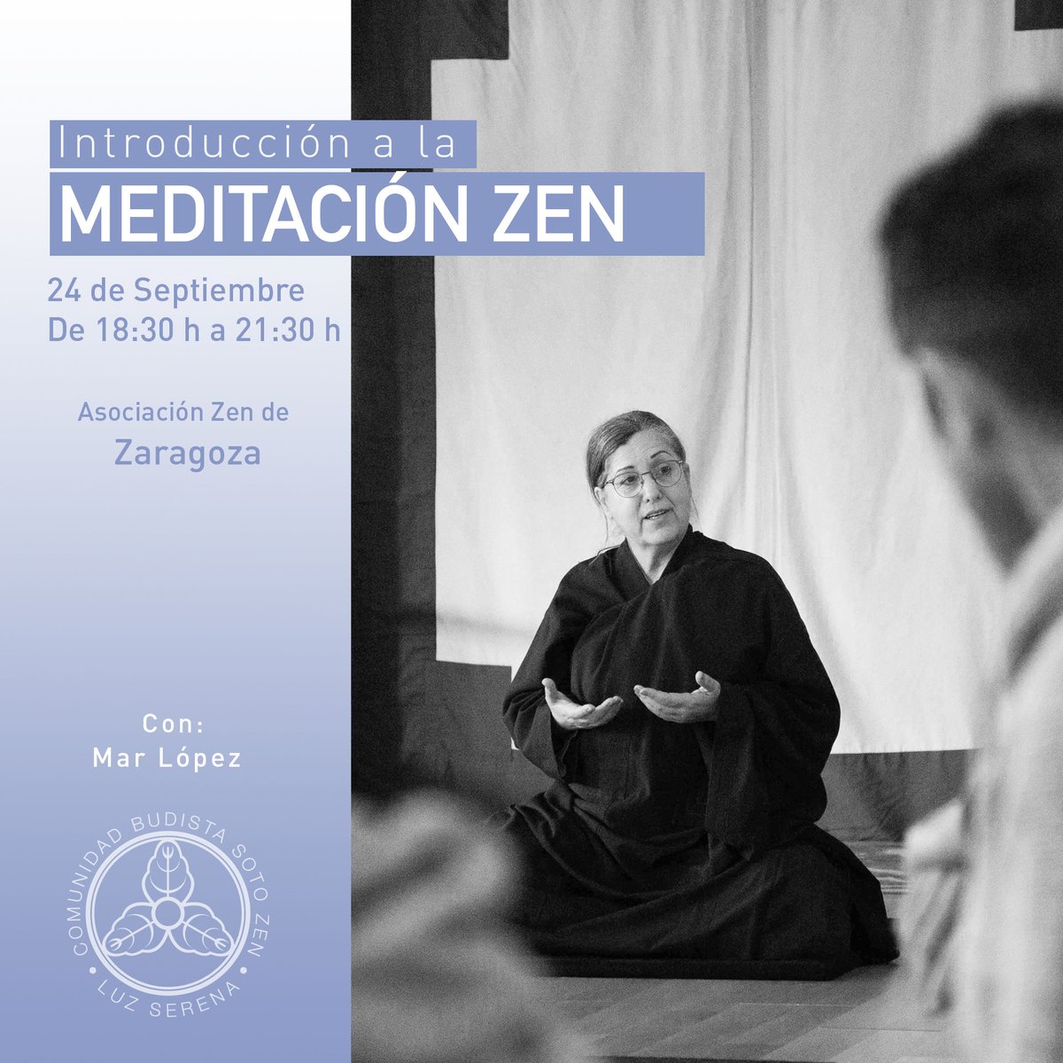 sotozen_es's tweet photo. INTRODUCCIÓN A LA MEDITACIÓN ZEN
Asociación Zen de Zaragoza
24 de Septiembre, 2020
18:30 a 21:30 hrs
Con: Mar López 

#zenalicante #meditacionzen #marlopez #cbsz #sotozenespaña #budismozen #dokushovillalba #cbsz #templozenluzserena https://t.co/fBa5zY88zh