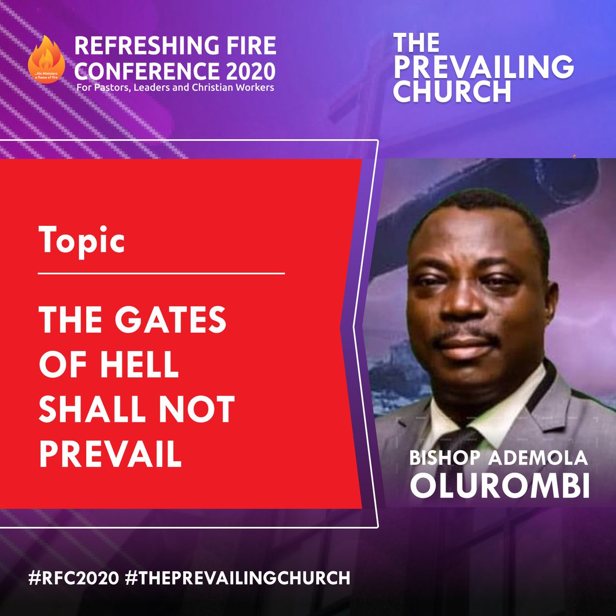 tclafamily's tweet photo. The Gate of hell shall not prevail - Bishop Ademola Olurombi
#RFC2020
#ThePrevailingChurch
#RefreshingFireConference https://t.co/ltG1QJDmiC