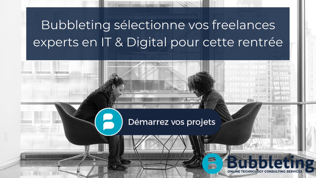 bbleting's tweet photo. Avec Bubbleting, trouvez vos freelances experts en #IT et #Digital pour mener à bien vos #projets.
https://t.co/hBlWOZoyKy https://t.co/Q7wtymmyLq