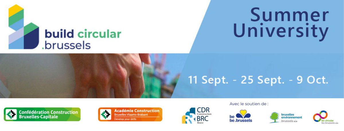 embuildbrussels's tweet photo. De "Summer University"blijft actief. Met het project https://t.co/FZpWMQSkZ3 gaan we dit jaar dieper in op de circulaire economie. Afspraak nu vrijdag 25 september om 13 uur op Zoom, voor onze tweede sessie over het thema “Circulair bouwen en ondernemen”.▶️https://t.co/IxeadBTEsL https://t.co/KzxCht50kZ