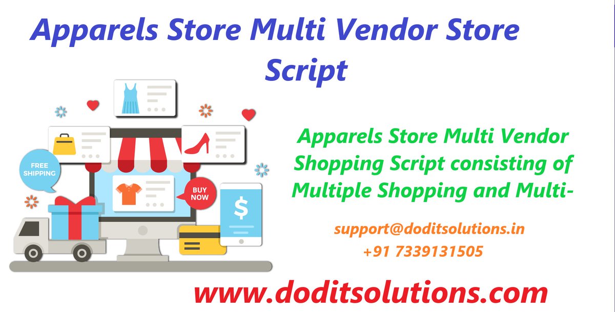 Dod_itSolutions's tweet image. #ApparelsStoreScript , #ApparelsStoreMultiVendorScript , #MultiVendorScript , #EcommerceCloneScript , #SCRIPTSTORE
Contact :
Skype ID : doditsolutions
Email : support@doditsolutions.in , 
Mobile   : +91 7339131505
Link : scriptstore.in/product/appare…