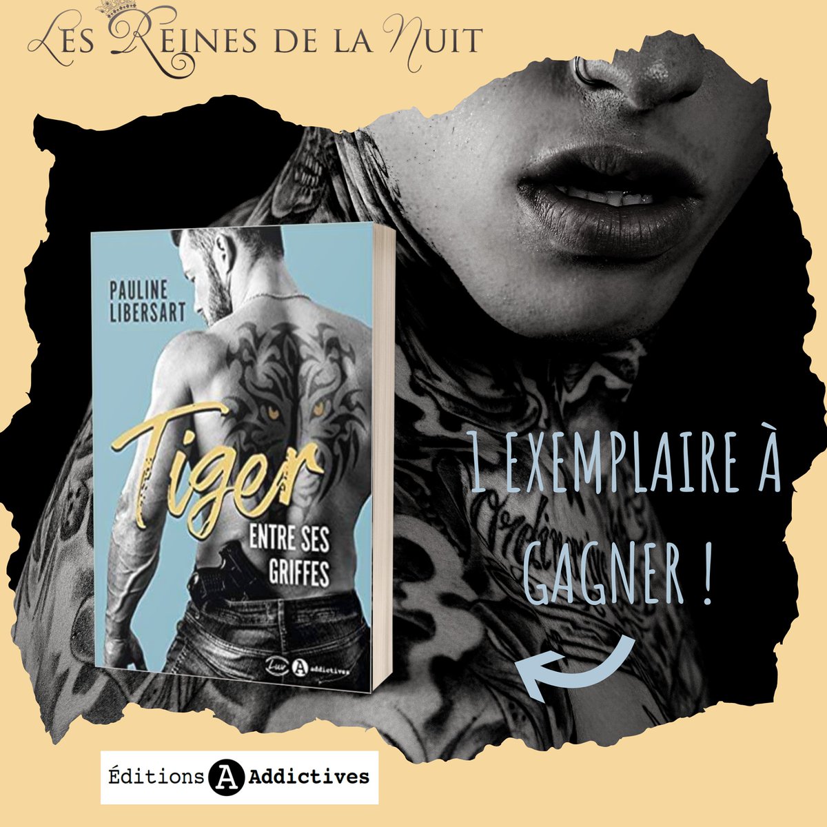 🎉🎉 #CONCOURS 🎉🎉

Tiger : Entre ses griffes de Pauline Libersart auteure sort enfin en version papier le 24 septembre chez Editions Addictives 🍾🥂

Nous vous proposons d'en gagner UN exemplaire ! 🎊🎊🎊sur notre page  #Facebook 

facebook.com/lesreinesdelan…