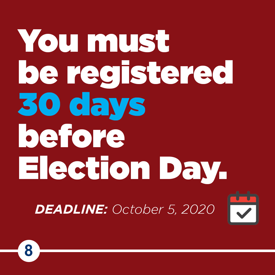 Don't wait! You must be registered 30 days before Election Day in Tennessee. The deadline is October 5th, 2020 to vote in the November 3rd federal/state elections.