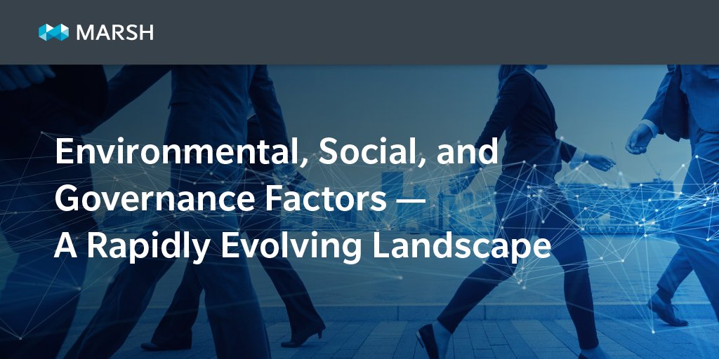 MarshGlobal's tweet photo. #MarshInsight: An increasing focus from insurers on Environmental, Social, and Governance (ESG) factors is rapidly changing the insurance landscape. Learn how to effectively communicate your #ESG strategy: https://t.co/0bDDC4110Y https://t.co/A3bXmTVxCt