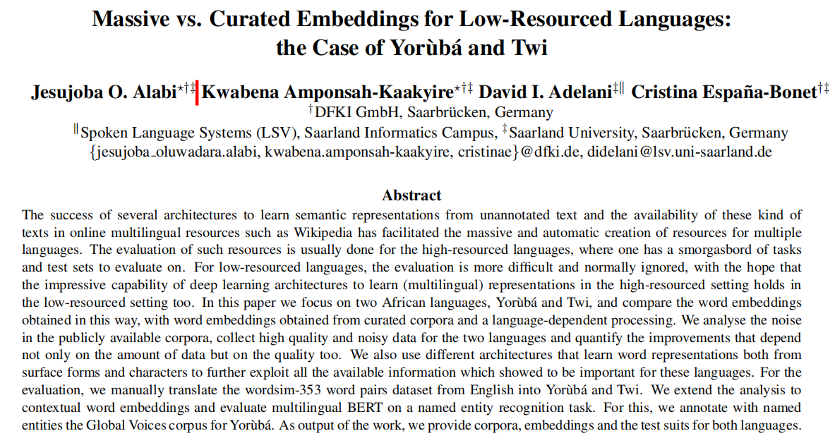 David Ifẹ Oluwa Adelani Pa Twitter Presenting 2 Papers On Nlp For African Languages In 24h Lrec Massive Vs Curated Word Embeddings For Low Resourced Languages Alabi Jesujoba T Co 7w4okygv1q Emnlp Transfer Learning And Distant