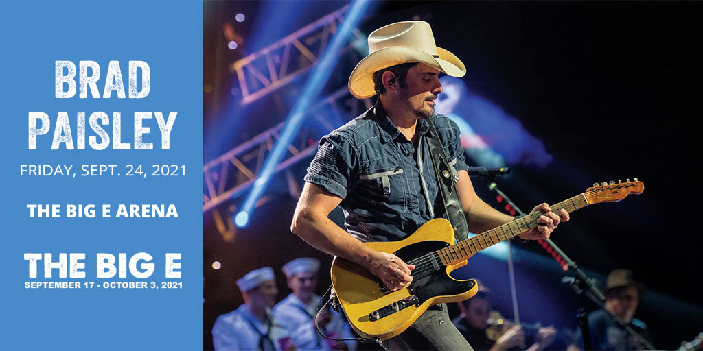 TheBigEFair's tweet photo. We have awesome news to share! BRAD PAISLEY is set to perform Friday, September 24, at the 2021 BIG E! Special guest details and ticket on-sale date for this Big E Arena show will be announced in SPRING 2021. Stay tuned! 🎸🤠 https://t.co/sFhyKJnve3