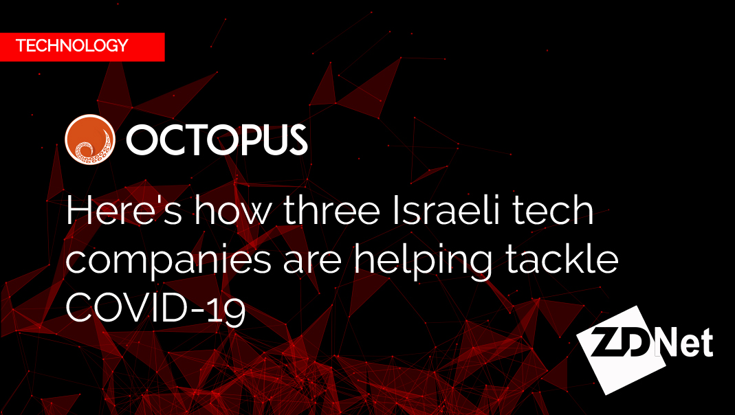 app_octopus's tweet photo. Israeli tech companies are helping tackle COVID-19 | Read the full article from @ZDNet 

https://t.co/Vvoqy1u5XD https://t.co/15rLjyBKGK