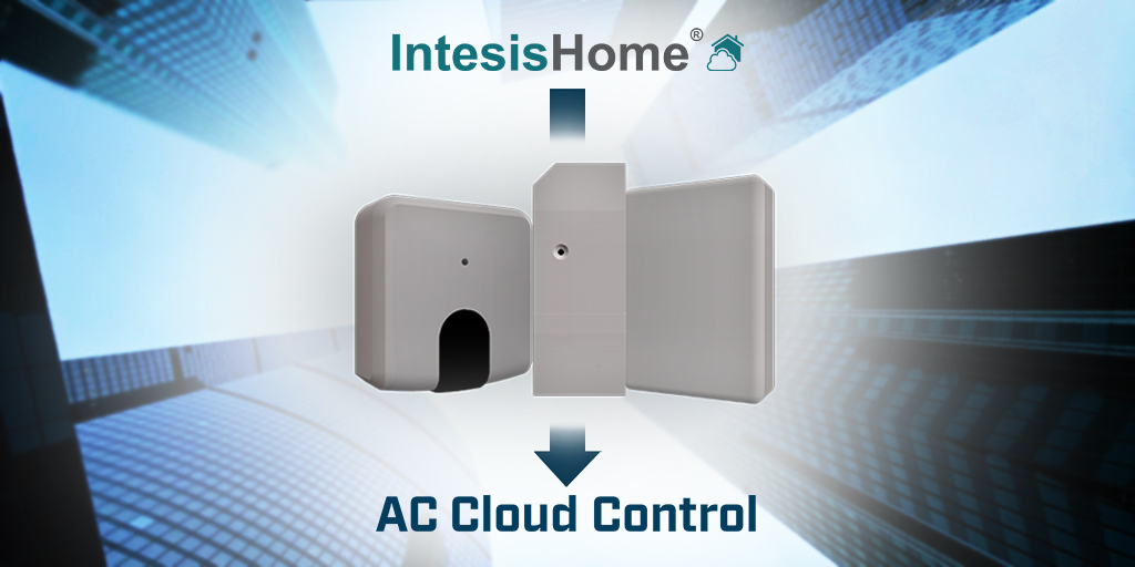 Important news!

From the 1st of October IntesisHome will be named AC Cloud Control and added to the Intesis Cloud Solutions family.
Users will have to do absolutely nothing except for a normal app update.

Click to get all the information: 
bit.ly/3cmQLVC

#Smart #IoT