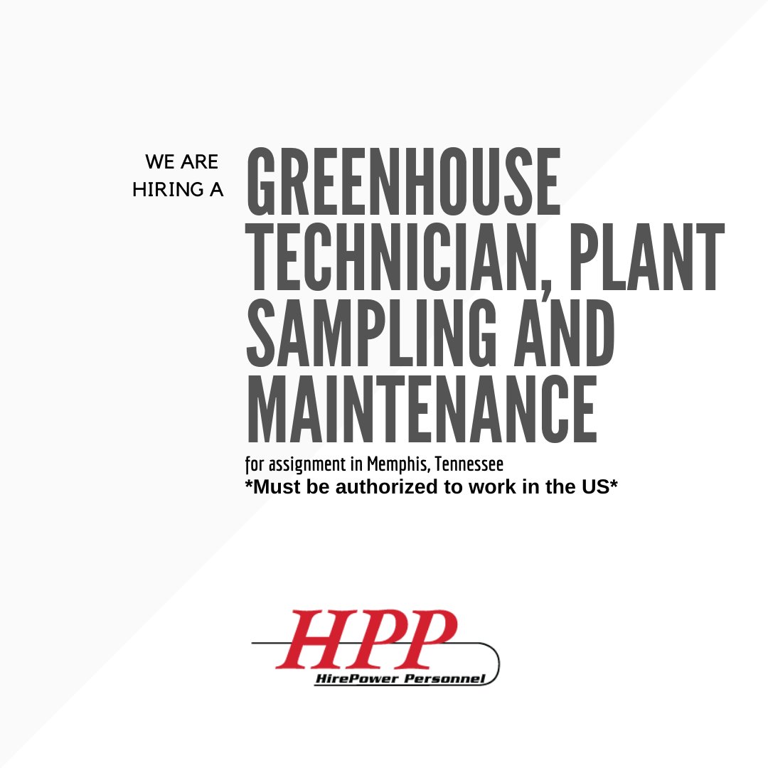 HPPStaffing's tweet image. #Wearehiring a #GreenhouseTechnician, #PlantSampling and #Maintenance for assignment in #Memphis, #Tennessee, to apply and for more information please visit the following link: portal.dynamicsats.com/JobListing/Det…  #tennesseejobs #jobsearch #hiring #employment #jobopening