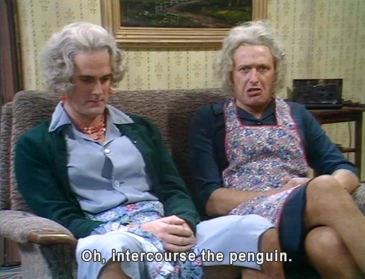 Fun Fact: It took me three weeks after first watching this sketch to figure out that Graham Chapman meant “Fuck the penguin” when he said this 