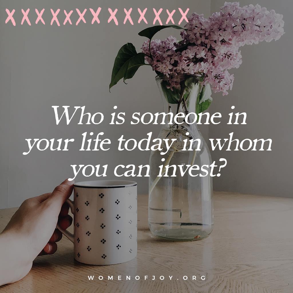 realwomenofjoy's tweet photo. Who is someone in your life today in whom you can invest? https://t.co/8Mwlww6HeK