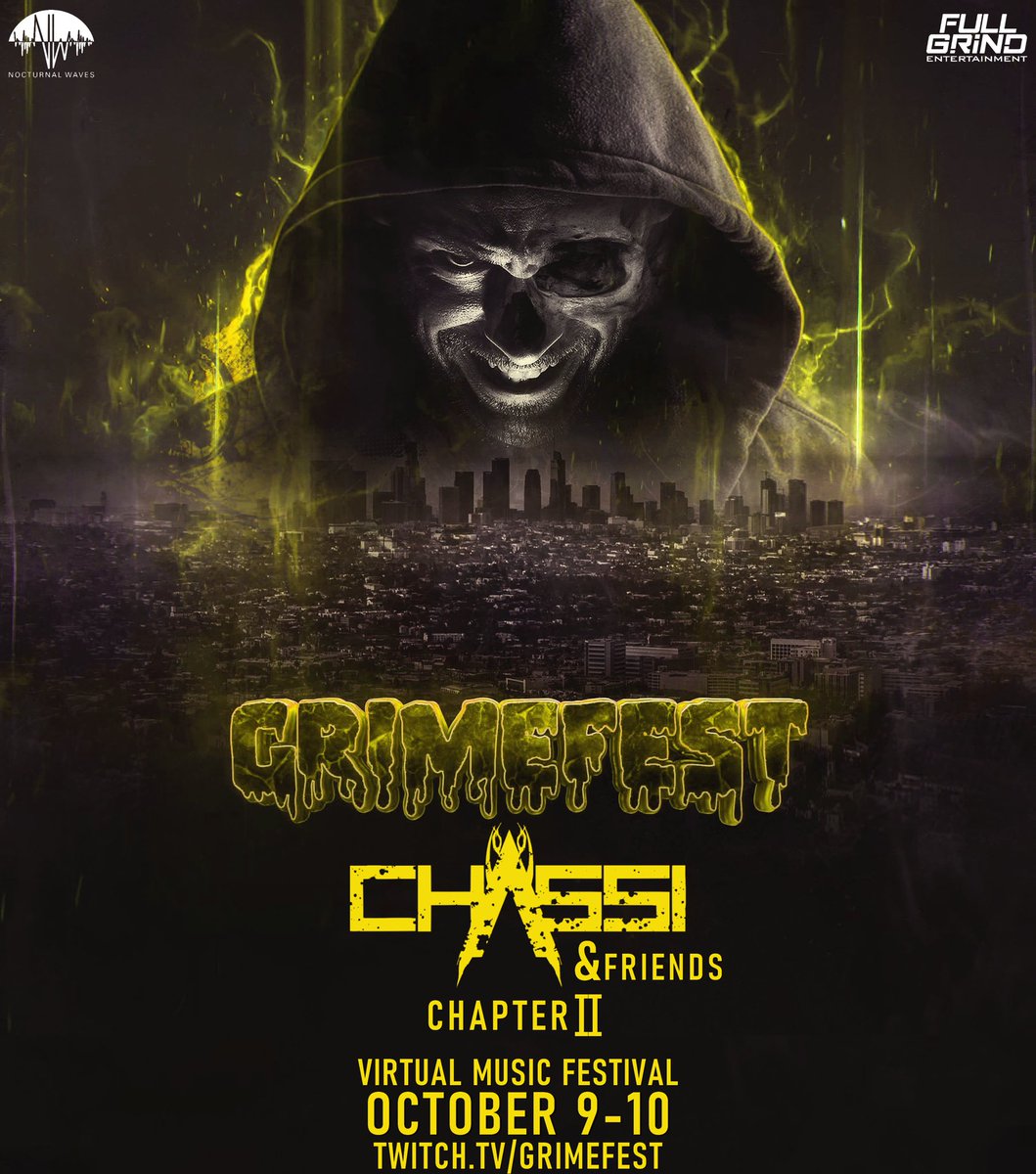 ChassiMusic's tweet photo. GRIMEFEST PRESENTS: CHASSI &amp; FRIENDS.... CHAPTER TWO!! OCT 9-10 BE READY FOR AN EVEN BIGGER BETTER LINEUP 😈😈 https://t.co/40AmOtGezg