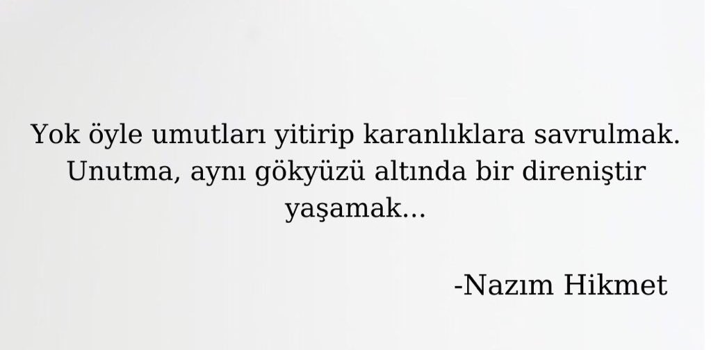 #nazimhikmet #NazimHikmetRan #şiir #söz #sanat #diren