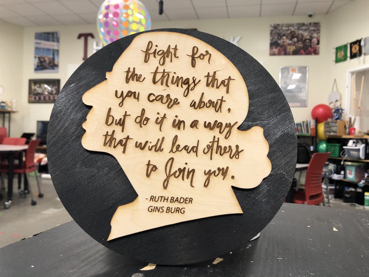 Todays #OpenLab project. "Fight for the things that you care about, but do it in a way that will lead others to join you.” RIP #RuthBaderGinsburg #MakerEd #MakeADifference #RGB