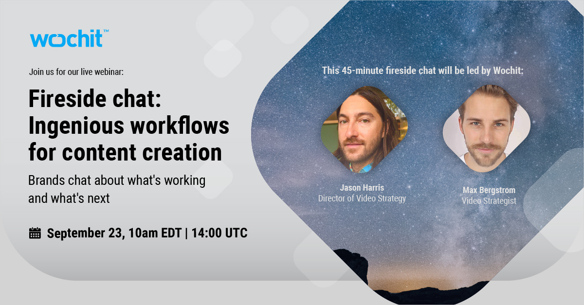You're invited to Wochit's fireside chat! Register today: bit.ly/32TRSsy

#videocontent #videocontentmarketing #contentcreation