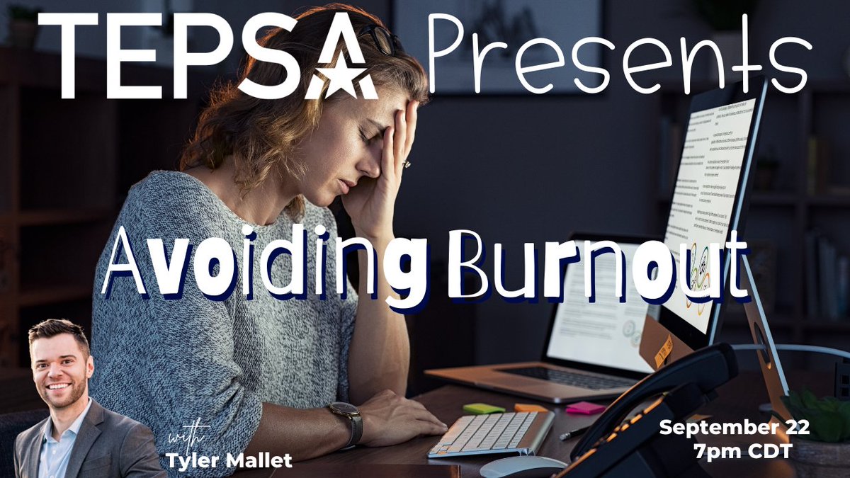 TEPSAtalk's tweet photo. Looking for some ideas on how you can AVOID BURNOUT?  Check out our TEPSA Presents TODAY (Tuesday) at 7pm CDT with @edcoachtyler.

Join on Facebook: https://t.co/3uk4NVXPAN

Join on YouTube: https://t.co/2su92u9IeP

#WeLeadTX #TXed #KidsDeserveIt #TLAP #LeadLAP #LeadUpChat https://t.co/745UsESqz9
