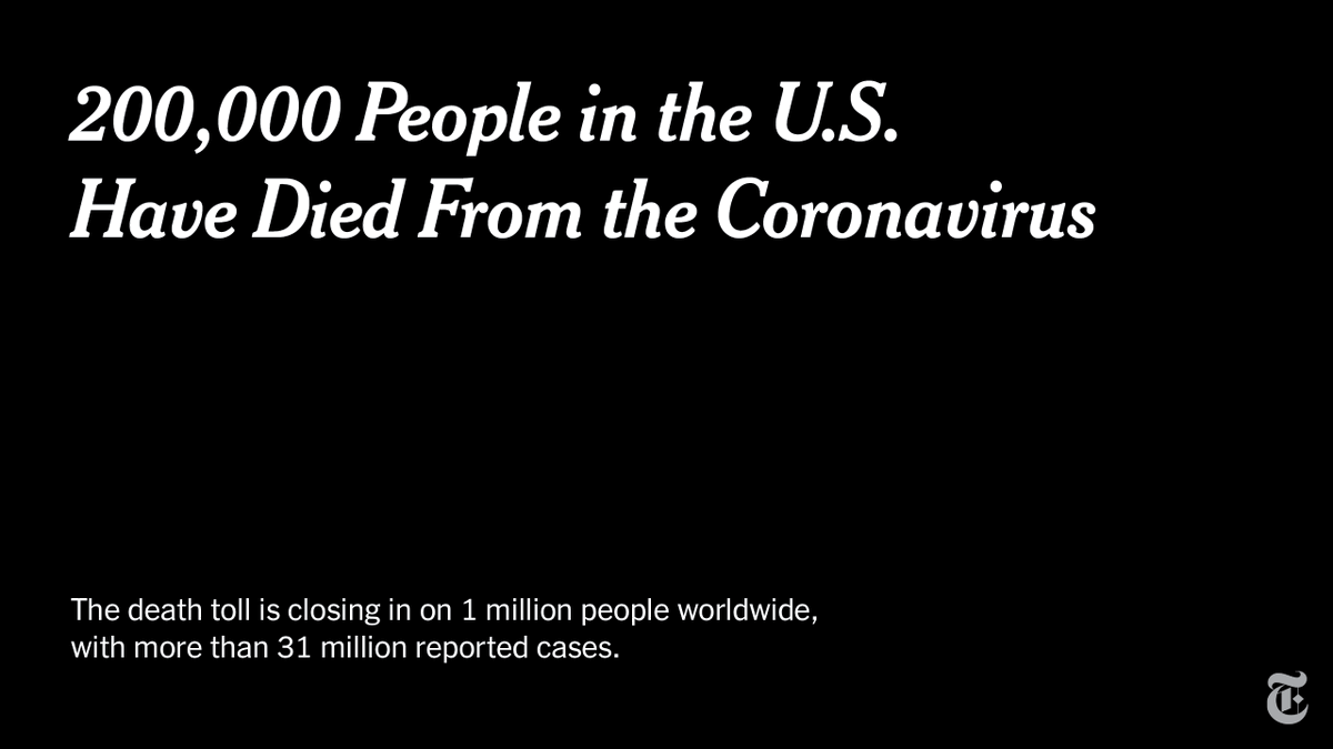 nytimes's tweet photo. More than 200,000 people in the U.S. have died from the coronavirus pandemic so far, more than in any other country. Reports of cases climbing in the U.S. and parts of Europe in recent days suggest an uncertain new phase in the crisis. https://t.co/H5fE0UIm8u https://t.co/G5jSERROTx