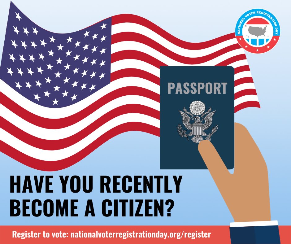 It's National Voter Registration Day! Get #VoteReady  Don’t forget to confirm your voter registration status so you can celebrate your new citizenship by casting your first ever American election ballot! nationalvoterregistrationday.org/register-to-vo…