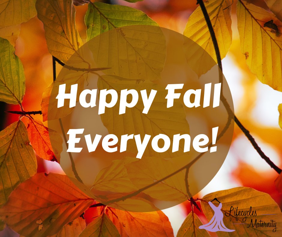 Happy First Day of Fall All! Have a great day! #FirstDayofFall #tuesday #maternity #lifecyclesmaternity.com #fall2020 #pregnant #maternitywear #pregnancyoutfits #maternitystyle #pregnancytops #nursewear #pregnancy #baby #expecting #bumpstyle #babybump