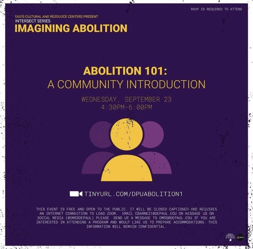 OMSSDePaul's tweet photo. Join us for our first event in the Imagining Abolition series tomorrow, Wednesday, September 23rd from 4:30-6:00pm CST

These events are free and open to the public so please be sure to share widely! https://t.co/ozGTimsRio
