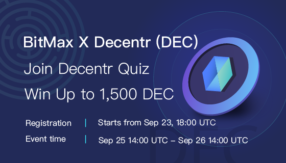 AscendEX_'s tweet photo. 🔥Another exciting community event: #Decentr(DEC) Quiz!
Complete this quiz to share 6,000 DEC!

🌟Event: Sept 25, 14:00 UTC - Sept 26, 14:00 UTC
🌟Click here for registration👉:
https://t.co/HQryxSdKwq
🌟Like &amp; RT this post 

Don’t miss out‼️ https://t.co/jXaGal6RRO
