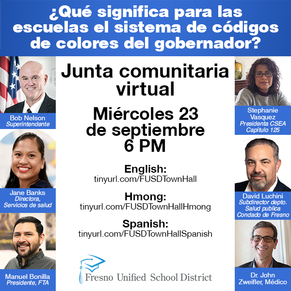 fresnounified's tweet image. #FUSDFamily, join us tomorrow for our Virtual Town Hall! Superintendent, health experts, and labor leaders will be discussing how the Governor's color-coded system affects schools.

English: buff.ly/35XZOLb
Hmong: buff.ly/35UN7Rz
Spanish: buff.ly/3mJsVrS