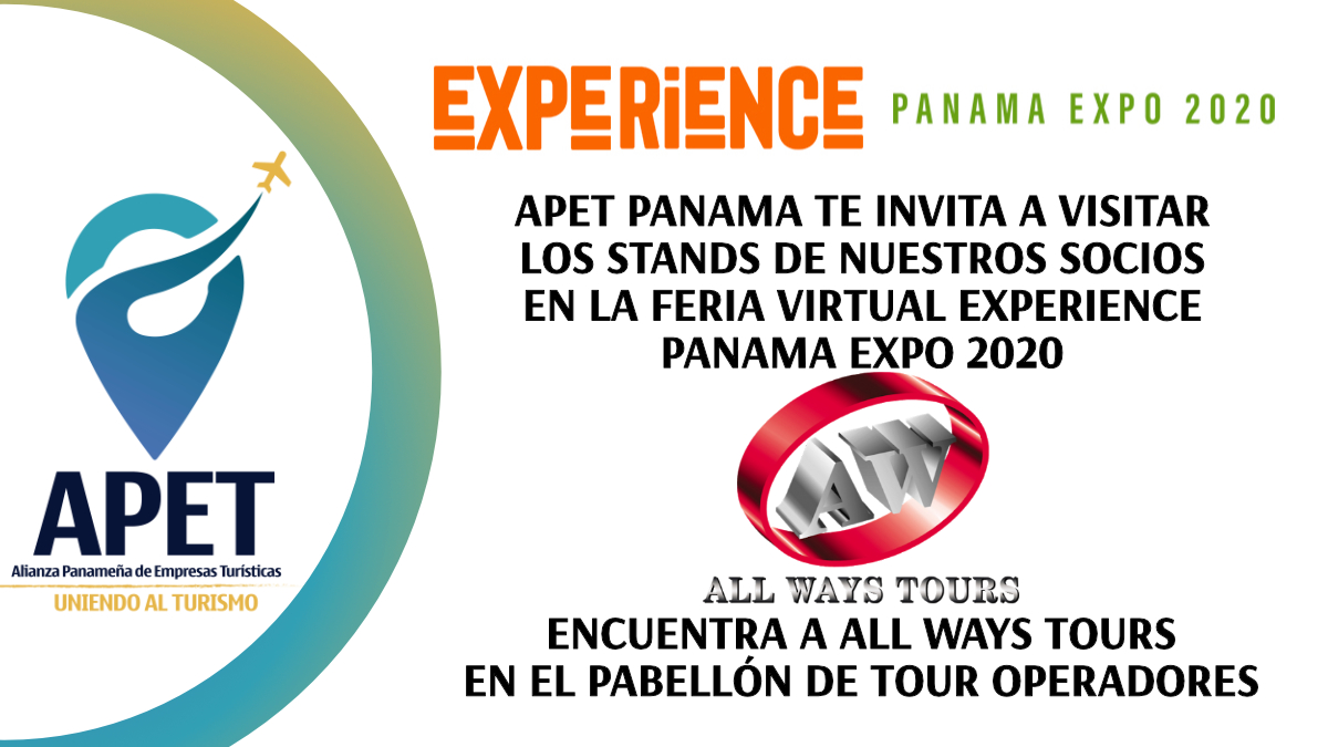 apetpanama's tweet photo. APET te invita a que visites a nuestros socios en la #ExperiencePanamaExpo2020 del 25 al 27 de Septiembre! Regístrate en https://t.co/oSiC03iXMa y descubre las cosas bellas de tu país! #AllWaysTours
#SomosAPET
 @EXPERIENCEPANA1 https://t.co/xCSH5HUmSO