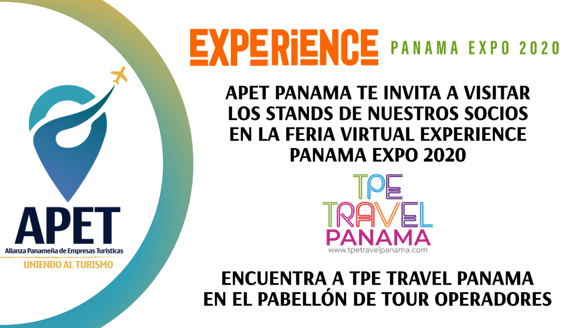 apetpanama's tweet photo. APET te invita a que visites a nuestros socios en la #ExperiencePanamaExpo2020 del 25 al 27 de Septiembre! Regístrate en https://t.co/oSiC03iXMa y descubre las cosas bellas de tu país! 
#SomosAPET
@TPETRAVELPANAMA @EXPERIENCEPANA1 https://t.co/wlU1VdlXhg