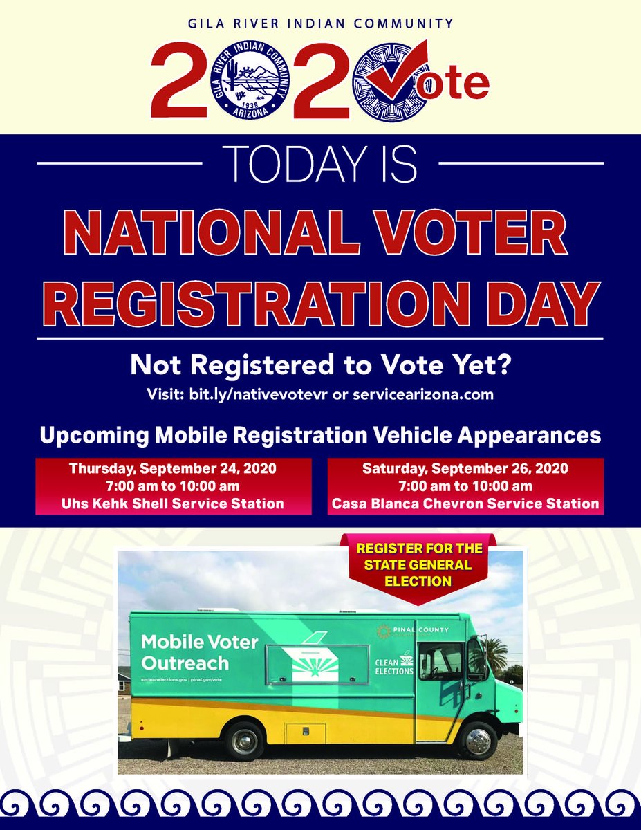 GRIC_Official's tweet image. Today is National Voter Registration Day! Register to vote online here: nativevote.org/register-today/   or bit.ly/33Pu8oJ . You can also register to vote during the Pinal County Mobile Registration Vehicle Appearances. 

#NativeVote2020 #GilaRiverVote2020 #nativevotecounts