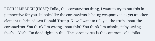 February 24: Rush Limbaugh calls the virus "an effort to get Trump"  https://www.mediamatters.org/rush-limbaugh/rush-limbaugh-coronavirus-effort-get-trump