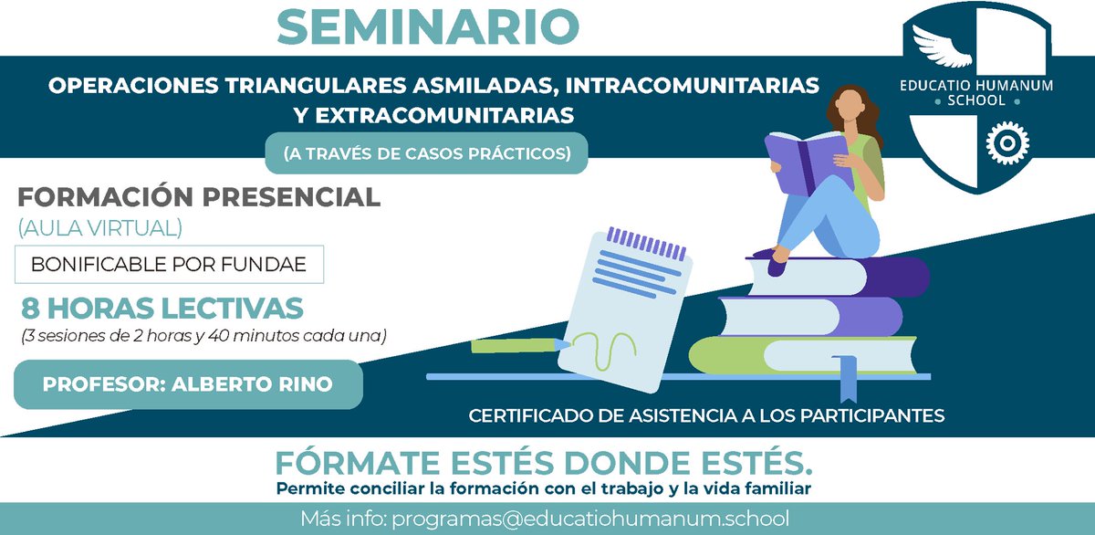 ESNITecnico's tweet photo. Taller Operaciones Triangulares; operativa integral de las asimiladas, intracomunitarias y extracomunitarias.
29 septiembre, 1 y 6 octubre de 9:30 a 12:15 horas.
Información e inscripciones: programas@educatiohumanum.school https://t.co/sr3n4UFe56