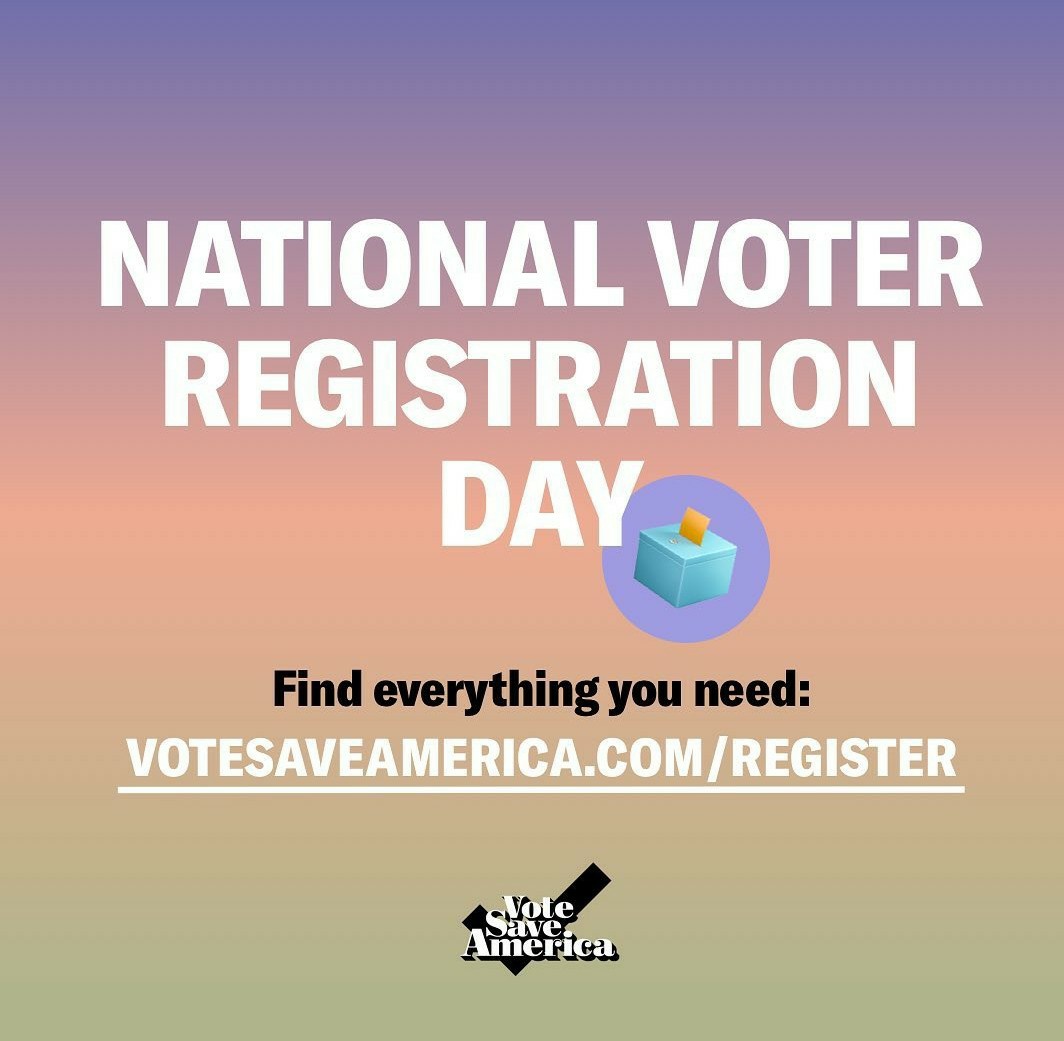 Today is National Voter Registration Day! Voting is a right and a privilege not afforded to everyone in this country, and those who can should do so. Our ask of you today is to1. Check your voter registration status at  https://voterstatus.sos.ca.gov/ 