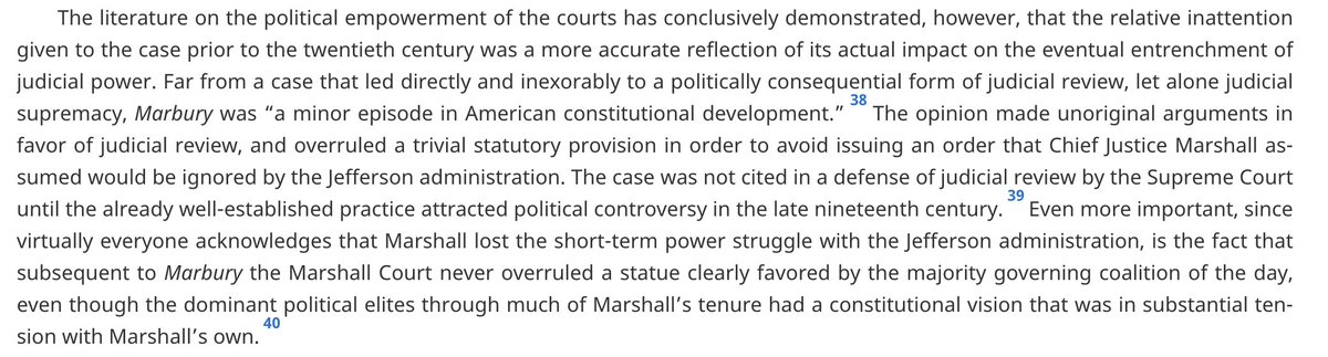 An important related point is that judicial review was not "established" by Marbury v. Madison, which was a capitulation in the fact of executive authority. The modern form of judicial review was established with the strong support of Congress in the late 19th century.