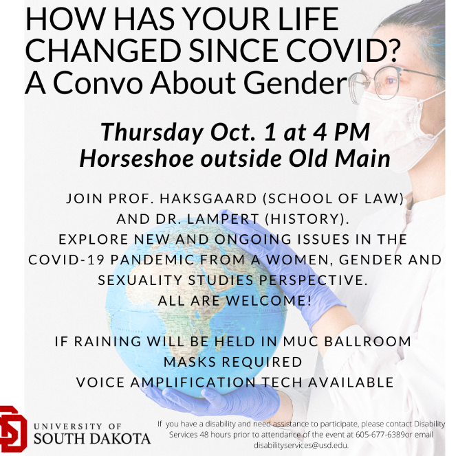 Save the date! "How has your life changed since Covid? A Convo about Gender" Thursday, Oct 1, 4pm. Explore issues in the COVID-19 pandemic from a Women, Gender &amp; Sexuality Studies Perspective. Horseshoe outside Old Main. All welcome! Masks required.
👇👇👇👇👇👇