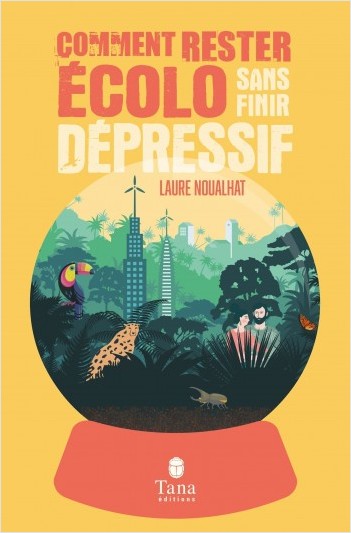 Terre & Lettres (@terreetlettres) on Twitter photo "Comment rester écolo sans finir dépressif" <a href="/TanaEditions/">Tana éditions</a>. Si vous aussi, vous souffrez d'#écodépression, venez rencontrer Laure Noualhat (aka <a href="/BridgetKyoto/">Bridget Kyoto</a>) qui vous donnera ses remèdes après en être passée par là. Laure interrogera également notre Grand Témoin #ColineSerreau ! "Comment rester écolo sans finir dépressif" <a href="/TanaEditions/">Tana éditions</a>. Si vous aussi, vous souffrez d'#écodépression, venez rencontrer Laure Noualhat (aka <a href="/BridgetKyoto/">Bridget Kyoto</a>) qui vous donnera ses remèdes après en être passée par là. Laure interrogera également notre Grand Témoin #ColineSerreau !