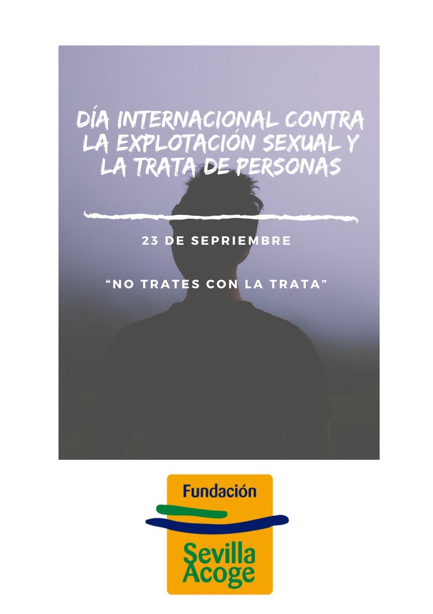 SevillaAcoge's tweet photo. 🔴🔴 23 SEPTIEMBRE // NO TRATES CON LA TRATA 🔴🔴 https://t.co/PESBCFrRkB
