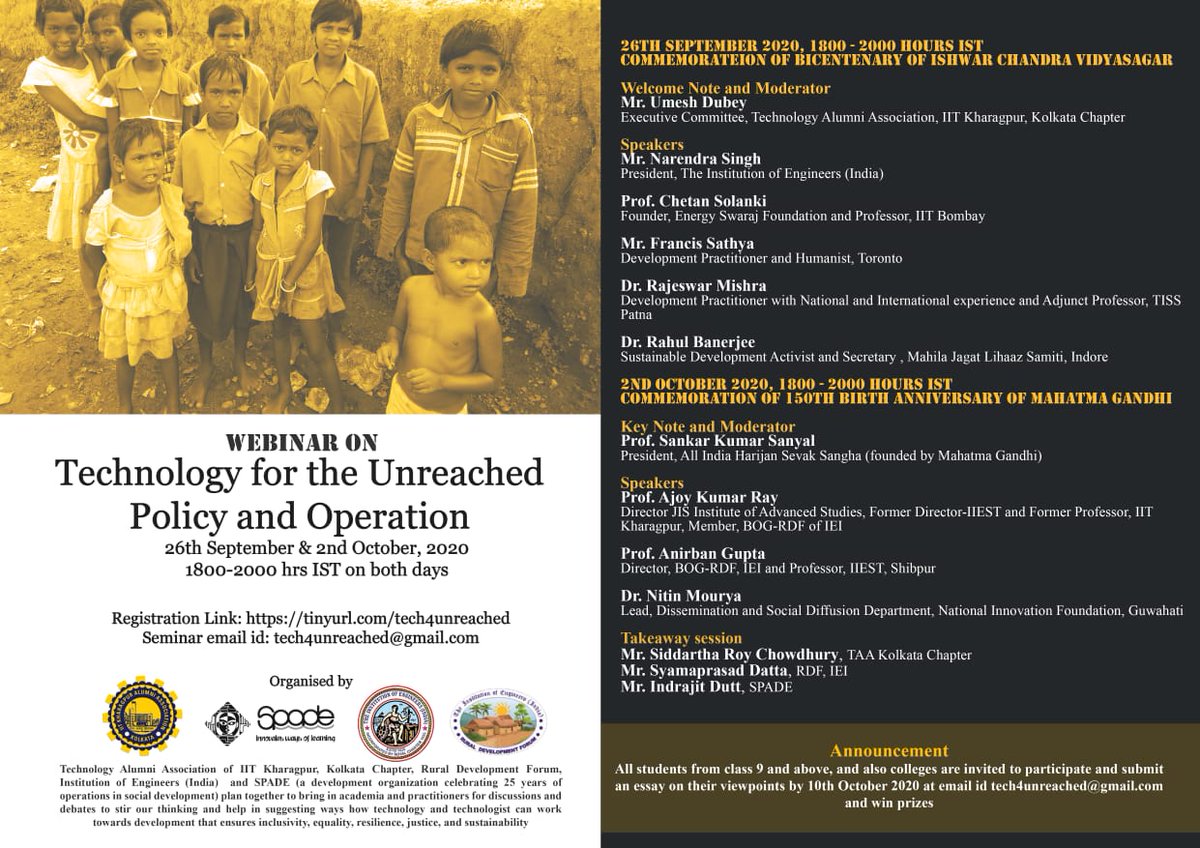 indrajitdutt's tweet image. A two day seminar is being organized by TAA, IIT Kharagpur, Institution of Engineers, India, and SPADE on 26th September and 2nd October 2020 at  1800-2000 hours, both days, on *Technology for the Unreached: Policy and Operation*.  tinyurl.com/tech4unreached