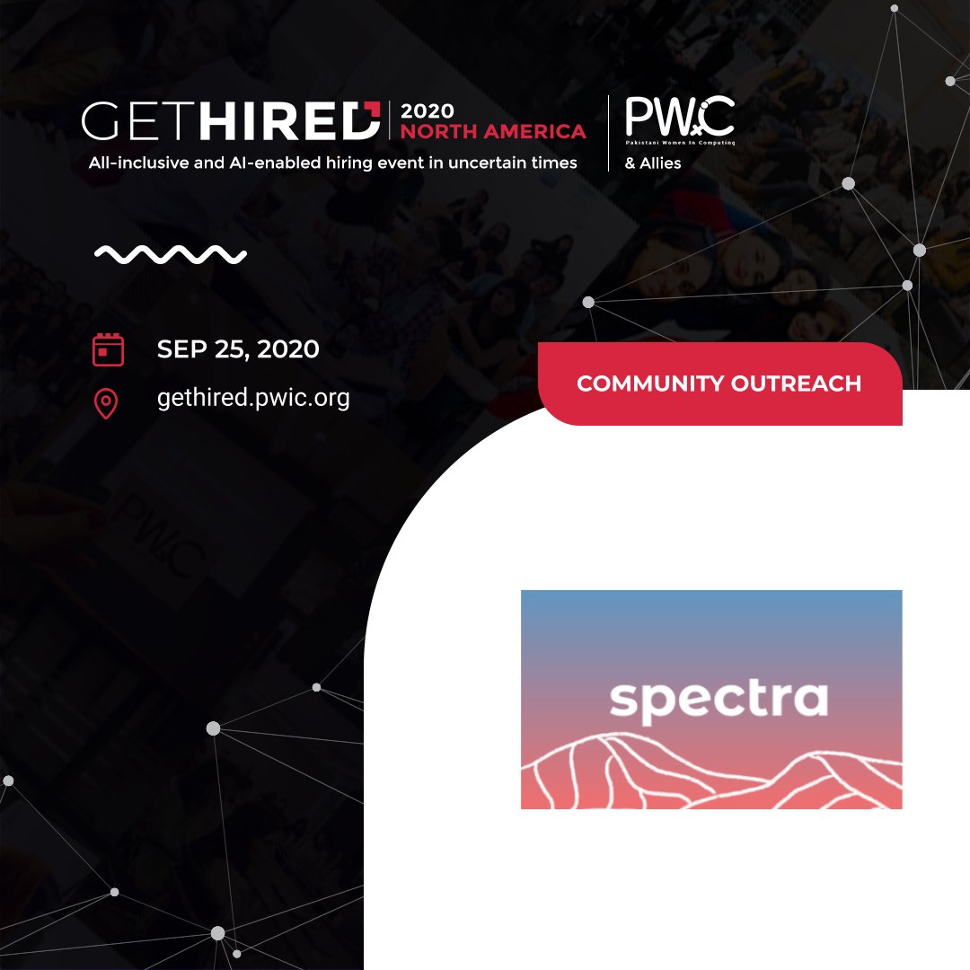 Spectra is super excited to be partnering with <a href="/pwic_org/">Pakistani Women in Computing | PWiC</a> for their GetHired event taking place soon!

For details and registration, please go to: gethired.pwic.org

Check out their career map for open roles to apply to!!

#PWiC #gethired2020 #careerfair #womenintech