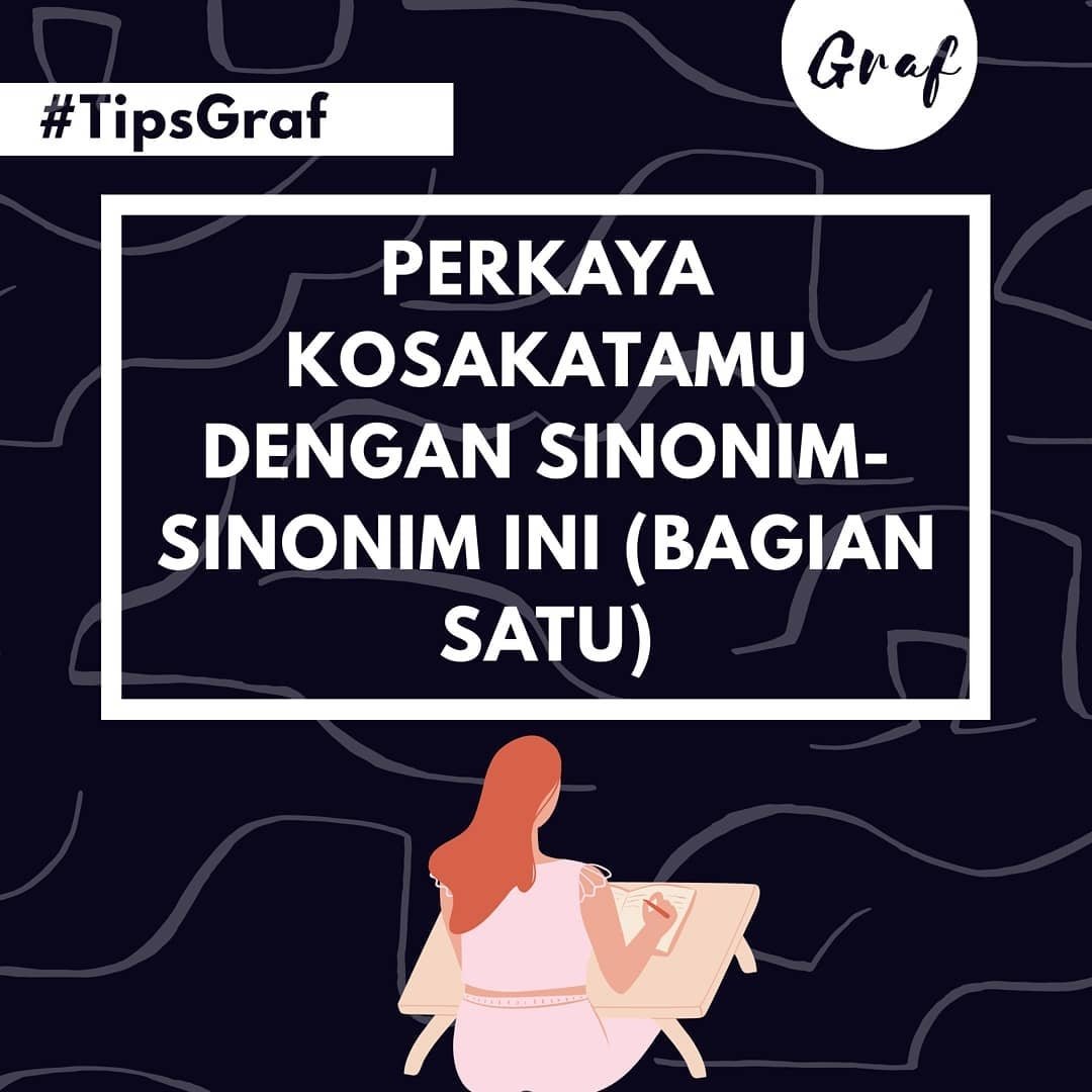 graflit_id's tweet photo. Ada banyak padanan kata yang menarik di dalam bahasa Indonesia. Yuk gunakan supaya tulisan dan obrolanmu menjadi lebih variatif!

#KBBI #TipsGraf #Graflit #PUEBI #BahasaIndonesia https://t.co/55zwzlm7gA