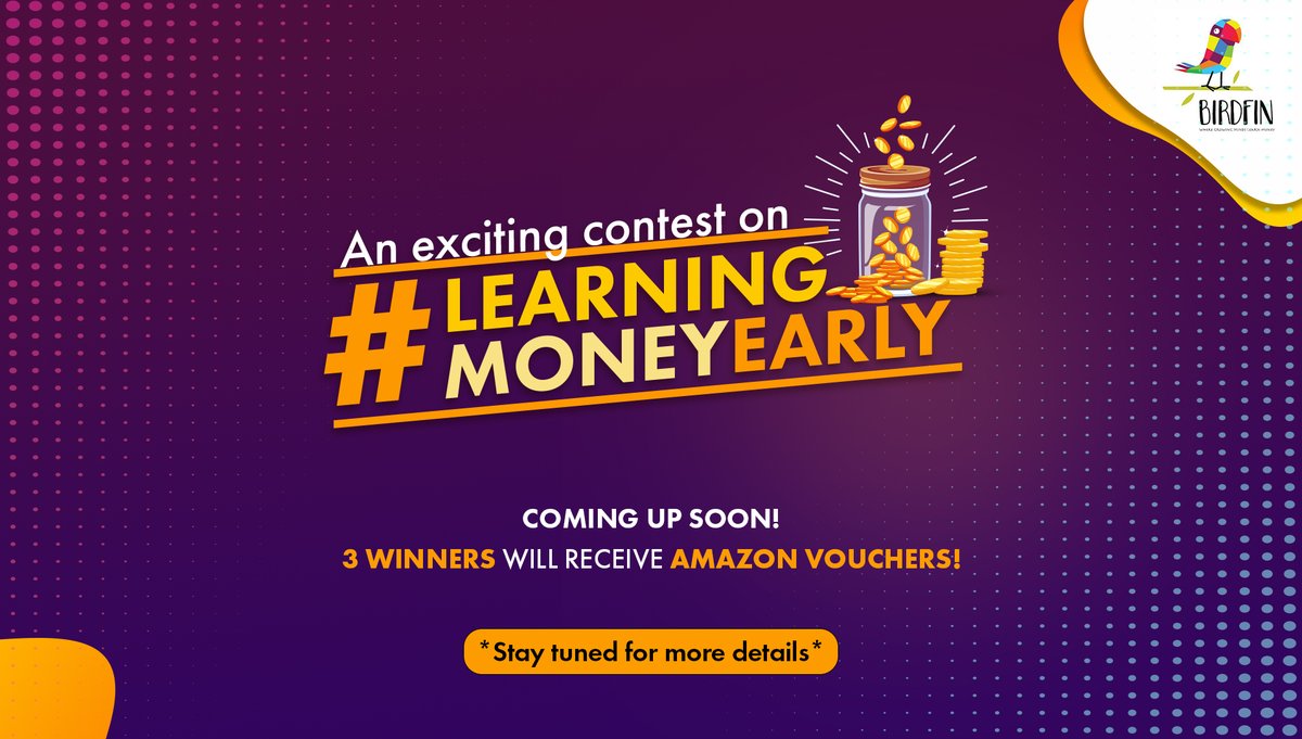 An exciting contest on #LearningMoneyEarly is coming up soon! Stay tuned for the details and rules! 

#birdfin #quiz #learningmoneyearly #amazonvouchers #parents #financialliteracy #kids #moneysmartkids #learningapp #winprizes #contest #learningmoney #contestalert #riddles